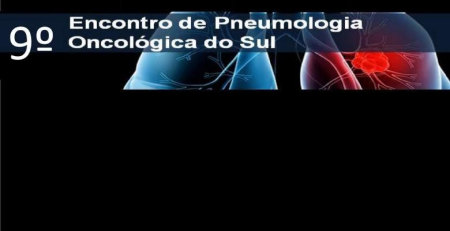 9.º Encontro de Pneumologia Oncológica do Sul: conheça o programa científico