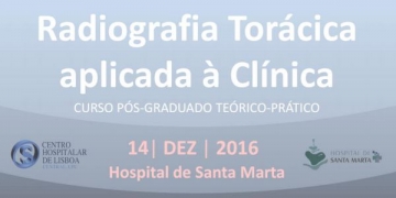 “Radiografia Torácica aplicada à Clínica” no Hospital de Santa Marta