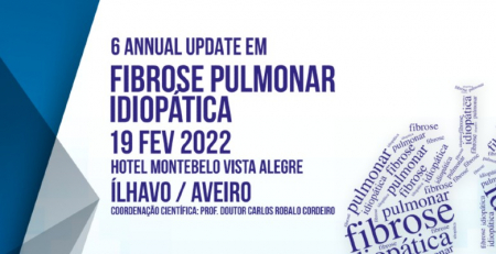 Amanhã decorre o 6th Annual Update em fibrose pulmonar idiopática